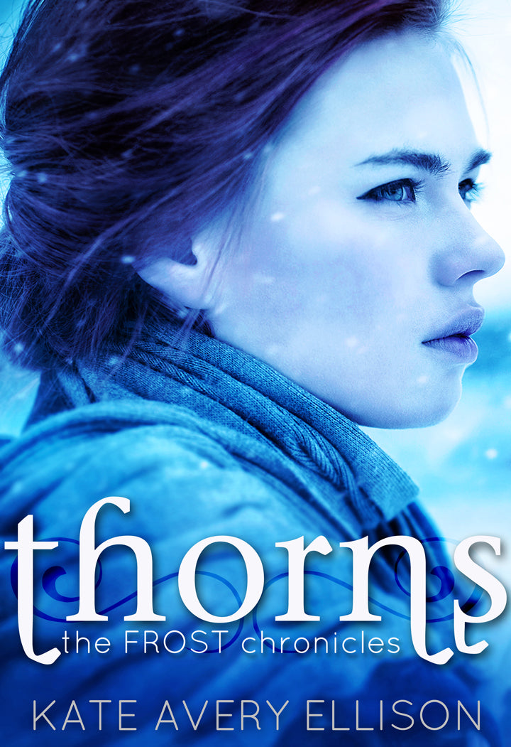 Thorns - Thrilling YA Fantasy (ebook)
